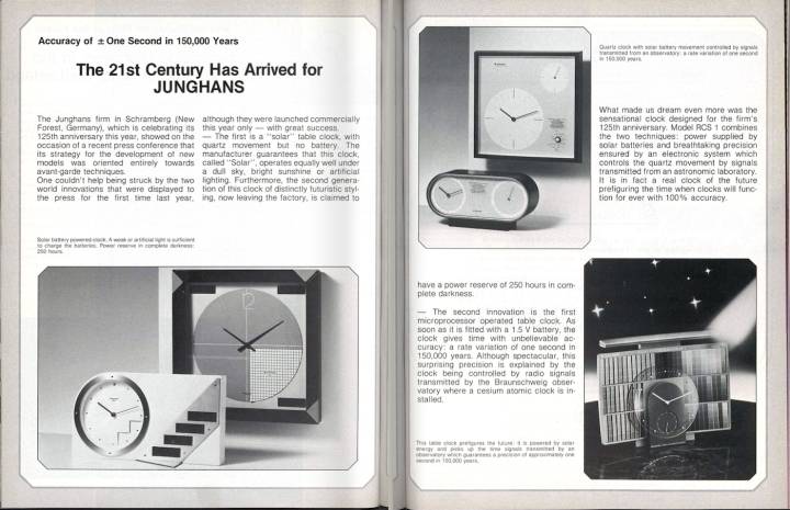 Con motivo de su 125 aniversario en 1986, Junghans mostró algunas técnicas de vanguardia, incluido un primer reloj de mesa solar, así como un primer reloj de mesa operado por microprocesador.