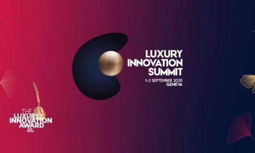 Ginebra acoge la 7ª edición de la Luxury Innovation Summit and Awards