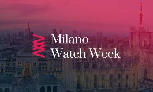 Entusiastas y profesionales de los relojes, ¡prepárense para la Milano Watch Week!