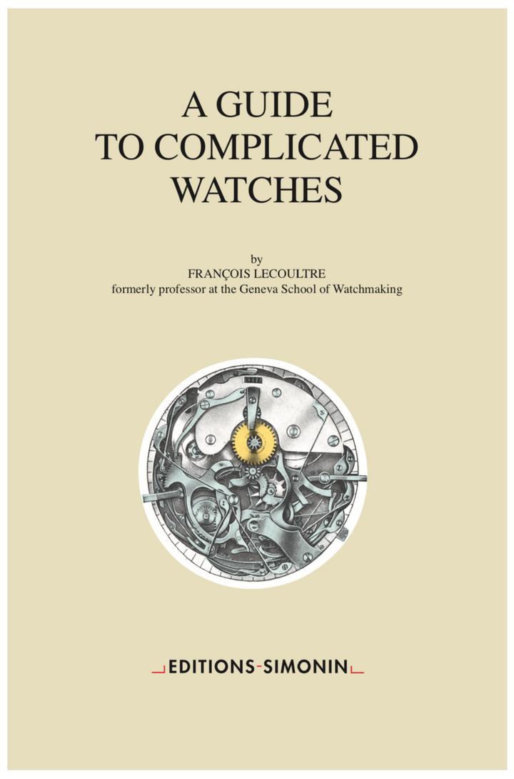 “A Guide To Complicated Watches” es el libro emblemático de Editions Simonin desde la creación de la editorial en 1984. Una cuarta edición revisada está ahora disponible en Inglés, Francés y Alemán.